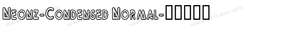 Neonz-Condensed Normal字体转换
